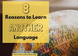 8 reasons to learn another language