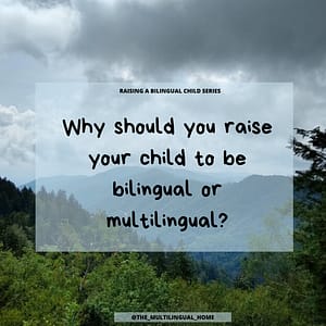 Raising bilngual children